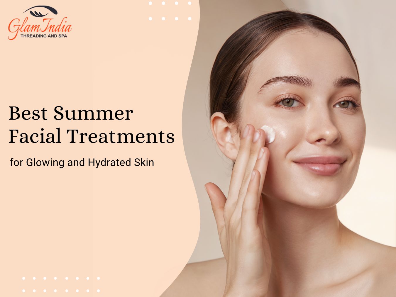 Best Summer Facial Treatments for Glowing and Hydrated Skin